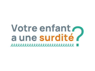 Le guide "Votre enfant a une surdité? Vous n'êtes pas seul!" disponible en version web